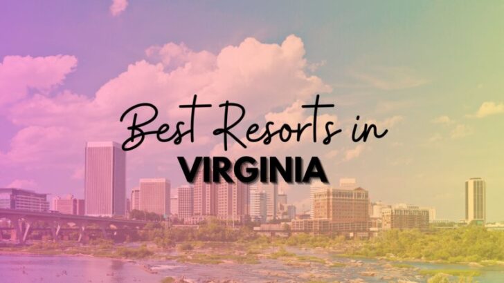 best resorts in virgnia