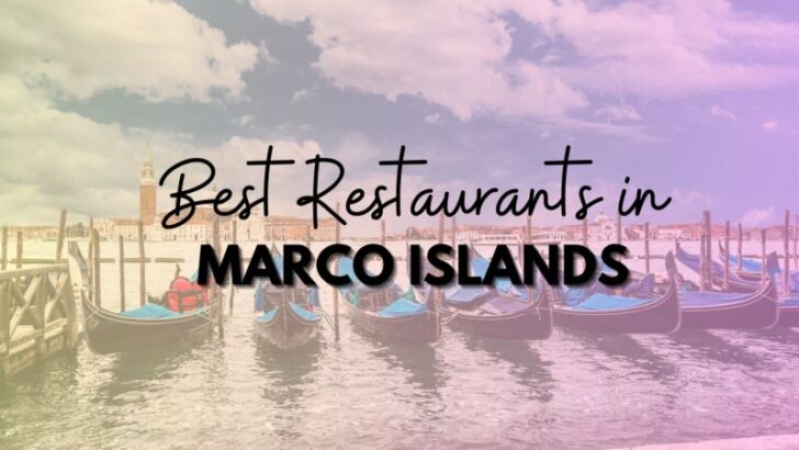 15  Best Marco Island Restaurants